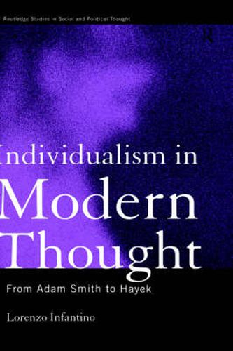 Cover image for Individualism In Modern Thought: From Adam Smith to Hayek