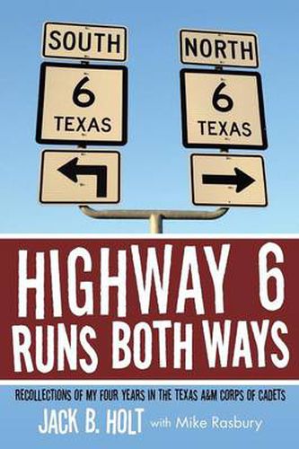 Cover image for Highway 6 Runs Both Ways