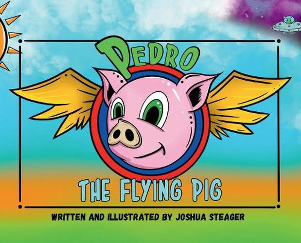 Cover image for Pedro the Flying Pig