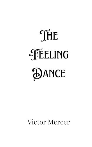 The Feeling Dance