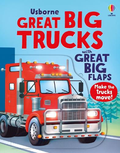 Cover image for Great Big Trucks (with great big flaps)