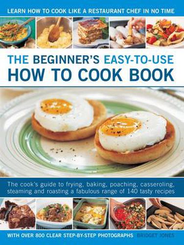 Beginner's Easy-to-use How to Cook Book