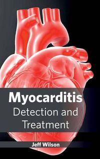 Cover image for Myocarditis: Detection and Treatment