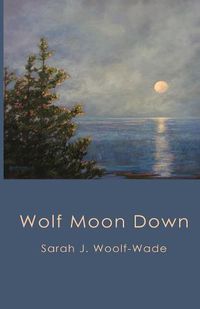 Cover image for Wolf Moon Down