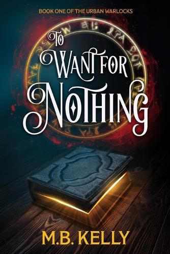 Cover image for To Want for Nothing