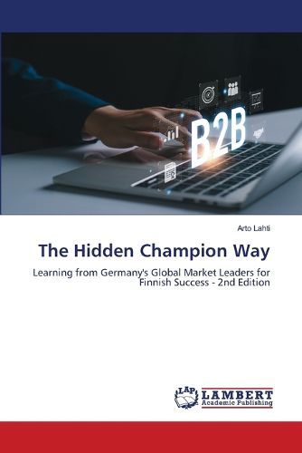 Cover image for The Hidden Champion Way