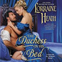 Cover image for The Duchess in His Bed: A Sins for All Seasons Novel