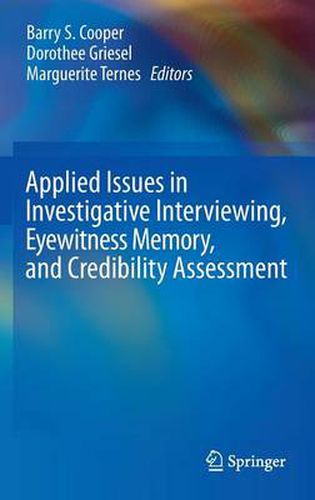 Cover image for Applied Issues in Investigative Interviewing, Eyewitness Memory, and Credibility Assessment