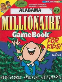 Cover image for Alabama Millionaire Gamebook for Kids!