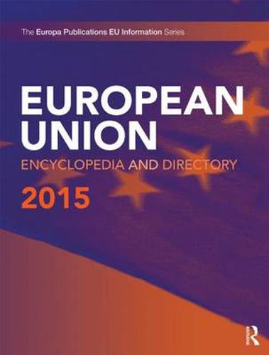 Cover image for European Union Encyclopedia and Directory 2015