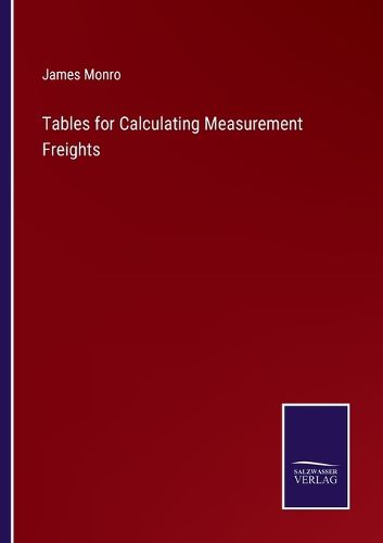 Cover image for Tables for Calculating Measurement Freights