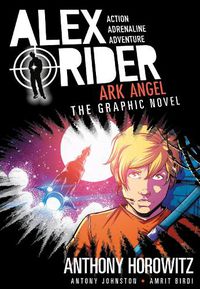 Cover image for Ark Angel: An Alex Rider Graphic Novel