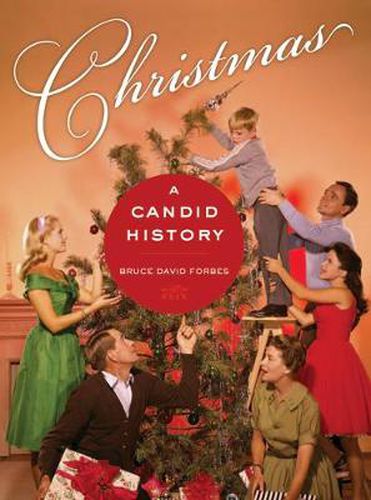 Cover image for Christmas: A Candid History
