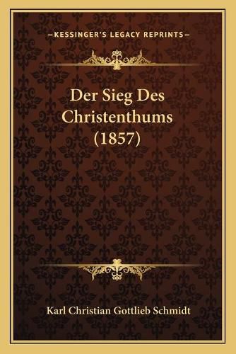 Der Sieg Des Christenthums (1857)