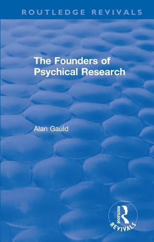 Cover image for The Founders of Psychical Research