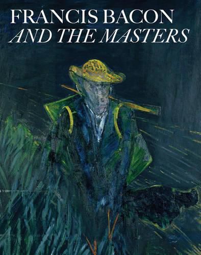 Cover image for Francis Bacon and the Masters