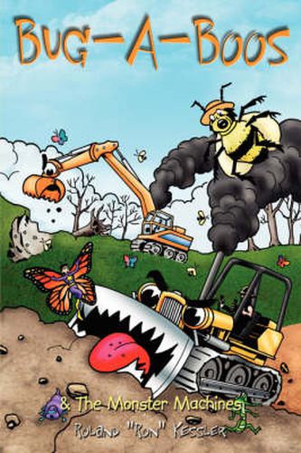 Cover image for Bug-A-Boos and the Monster Machines