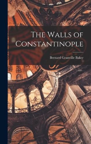 The Walls of Constantinople