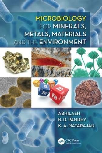 Cover image for Microbiology for Minerals, Metals, Materials and the Environment