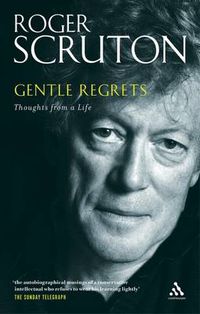 Cover image for Gentle Regrets: Thoughts from a Life