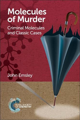 Cover image for Molecules of Murder: Criminal Molecules and Classic Cases