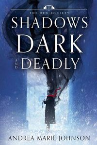 Cover image for Shadows Dark and Deadly