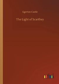 Cover image for The Light of Scarthey