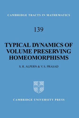 Cover image for Typical Dynamics of Volume Preserving Homeomorphisms