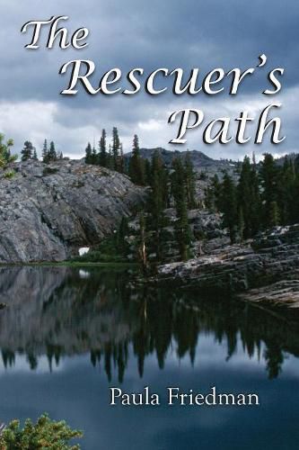 Cover image for The Rescuer's Path: Second Edition