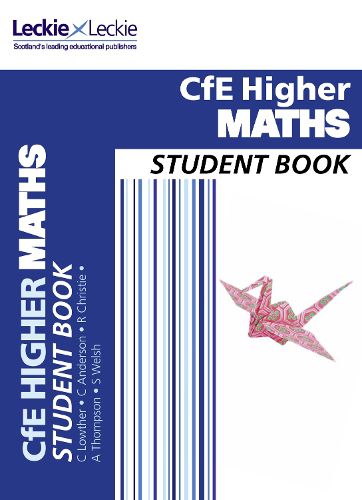 Higher Maths Student Book: For Curriculum for Excellence Sqa Exams
