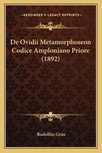 Cover image for de Ovidii Metamorphoseon Codice Amploniano Priore (1892)