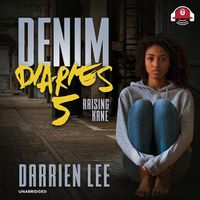 Cover image for Denim Diaries 5: Raising Kane