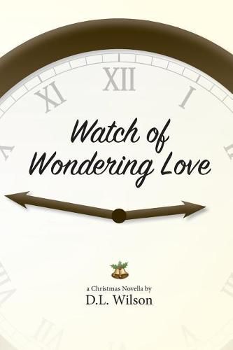 Cover image for Watch of Wondering Love