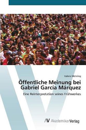 OEffentliche Meinung bei Gabriel Garcia Marquez