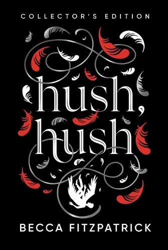 Cover image for Hush, Hush (Collector's Edition)