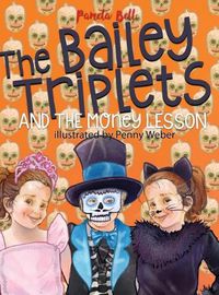 Cover image for The Bailey Triplets and The Money Lesson