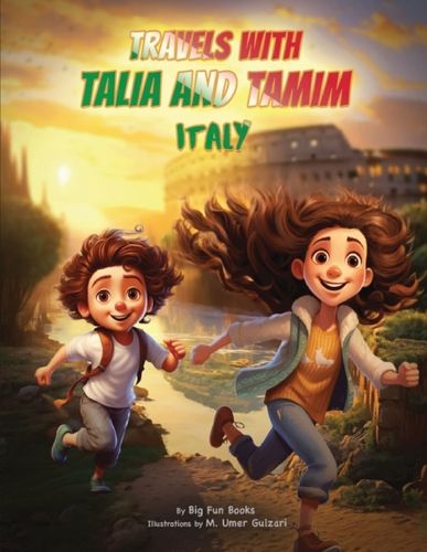 Cover image for Travels with Talia and Tamim Italy