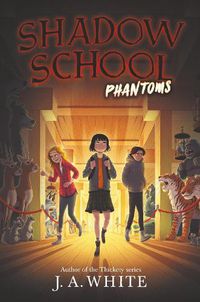 Cover image for Shadow School #3: Phantoms
