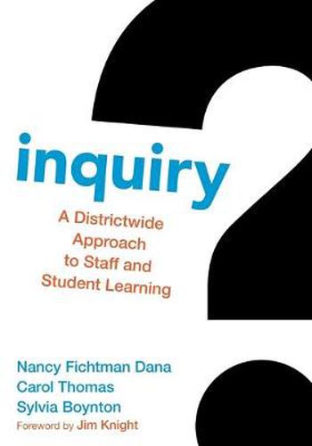 Cover image for Inquiry: A Districtwide Approach to Staff and Student Learning