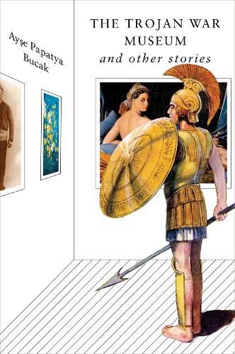 Cover image for The Trojan War Museum: and Other Stories