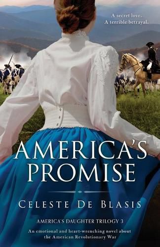 Cover image for America's Promise: An emotional and heart-wrenching novel about the American Revolutionary War