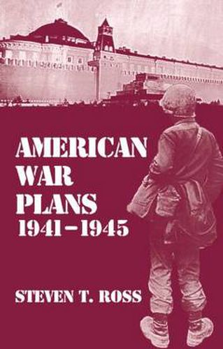 Cover image for American War Plans, 1941-1945: The Test of Battle