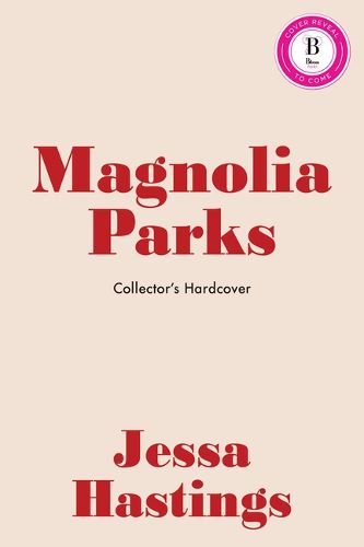 Cover image for Magnolia Parks (Collector's Edition: Jessa's Version)