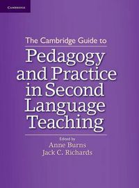 Cover image for The Cambridge Guide to Pedagogy and Practice in Second Language Teaching