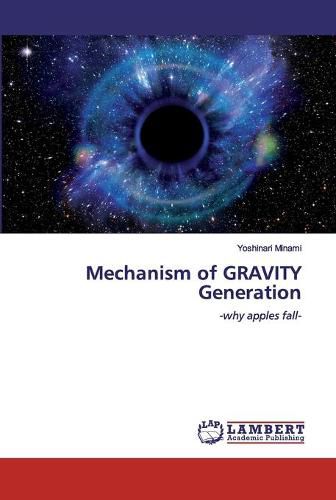 Cover image for Mechanism of GRAVITY Generation