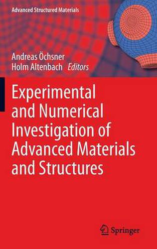 Cover image for Experimental and Numerical Investigation of Advanced Materials and Structures