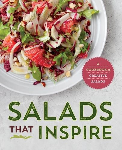 Cover image for Salads That Inspire: A Cookbook of Creative Salads