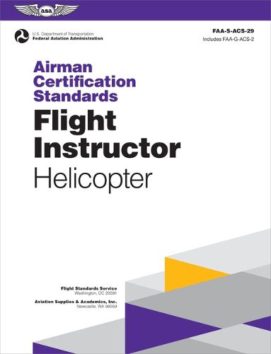 Airman Certification Standards: Flight Instructor - Helicopter (2024)