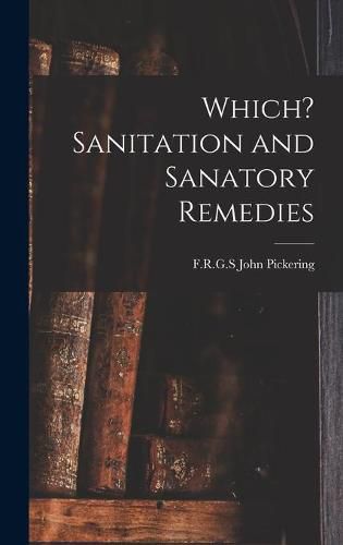 Which? Sanitation and Sanatory Remedies