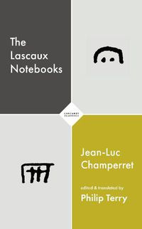 Cover image for The Lascaux Notebooks